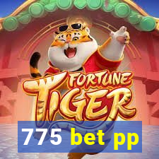 775 bet pp